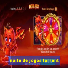 noite de jogos torrent